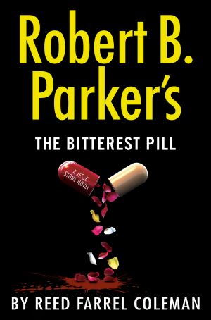 [Jesse Stone 18] • Robert B. Parker's the Bitterest Pill